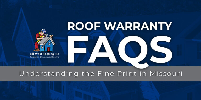 A digital graphic for Bill West Roofing displaying "Roof Warranty FAQs: Understanding the Fine Print in Missouri," featuring a roofing contractor logo and a background of residential rooftops.
